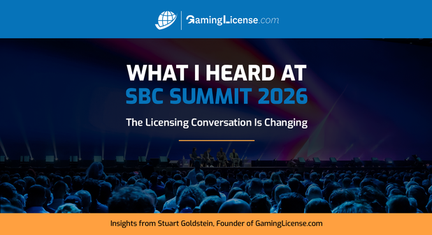 What I heard at SBC Summit 2026: The licensing conversation is changing. Insights from Stuart Goldstein, founder of GamingLicense.com